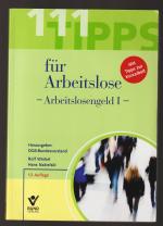 111 Tipps für Arbeitslose - Arbeitslosengeld 1