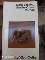 Doris Lessing: Martha Quest