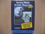 Stefan Wolf: Stefan Wolfs Krimi-Magazin, Stefan Wolf: Stefan Wolfs Krimi-Magazin,