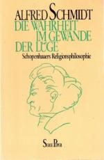 Die Wahrheit im Gewande der Lüge.  Schopenhauers Religionsphilosophie