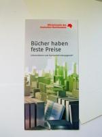 Bücher haben feste Preise: Informationen zum Buchpreisbindungsgesetz