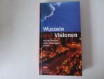 Eckhard Bieger, Johanna Haberer, Michael Eckhard Bieger, Johanna Haberer, Michael
