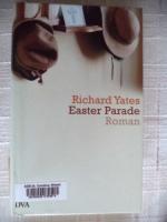 Richard Yates: Easter Parade - ehemalige