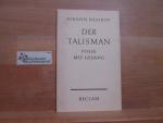 Johann Nestroy: Der Talisman : Posse mit