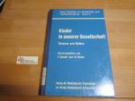 Kinder in unserer Gesellschaft : Chancen u. Risiken ; Trier 1979. hrsg. von Friedrich Specht u. Matthias Weber. Mit Beitr. von R. Tausch ... / Vorträge der ... wissenschaftlichen Jahrestagung der Bundeskonferenz für Erziehungsberatung ; 14; Neue Beiträge zur Erziehungs- und Familienberatung ; Bd. 3