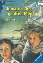 Jenseits des großen Meeres - Die Flucht