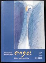 Anselm Grün, Andreas Felger: Engel - Bil Anselm Grün, Andreas Felger: Engel - Bil