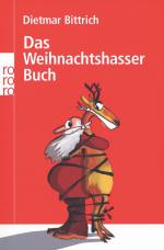 Dietmar Bittrich: Das Weihnachtshasser-B