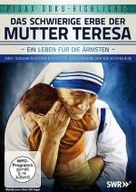 Das schwierige Erbe der Mutter Teresa