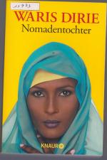 Waris Dirie: Nomadentochter Waris Dirie: Nomadentochter
