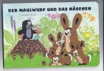 Zdenek Miler: Der Maulwurf und das Häsch