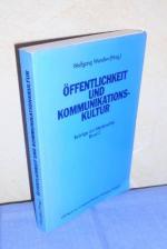 Öffentlichkeit und Kommunikationskultur. Beiträge zur Medienethik. Band 2