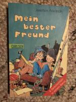 Joachim Friedrich: Mein bester Freund (4