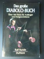 Ralf Runde: Das große Diabolo-Buch - Übe Ralf Runde: Das große Diabolo-Buch - Übe