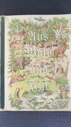 Ludwig Zukowsky: Aus Wald und Flur Tiere Ludwig Zukowsky: Aus Wald und Flur Tiere