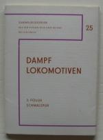 Dampflokomotiven 3. Folge Schmalspur