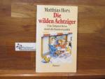 Horx, Matthias (Verfasser): Die wilden A