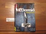 Vatermord : ein neuer Fall für Carol Jordan und Tony Hill ; Thriller. Val McDermid. Aus dem Engl. von Doris Styron / Knaur ; 50726