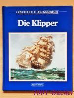 Geschichte der Seefahrt (Die Seefahrer): Die Klipper