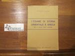 L'esame di storia orientale e greca. Per le Scuole superiori