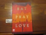 Gilbert, Elizabeth (Verfasser): Eat, pra