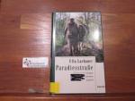 Paradiesstrasse : Lebenserinnerungen der ostpreussischen Bäuerin Lena Grigoleit. Ulla Lachauer