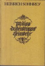 Philipp Dubenkropps Heimkehr - Eine Dorfgeschichte aus dem Weserberglande