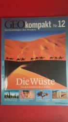 GEO kompakt Nr. 12 - Die Wüste