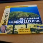 Mediterrane Lebenselexiere