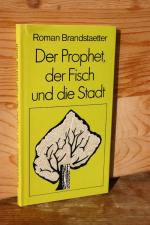 Der Prophet, der Fisch und die Stadt