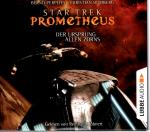 Star Trek Prometheus-Trilogie 02 // Der Ursprung allen Zorns // 10 CDs gelesen von Reinhard Kuhnert