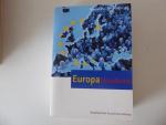 Europa-Handbuch. Bundeszentrale für politsche Bildung - Schriftenreihe Band 373. TB