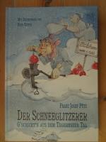 Franz Josef Pütz: Der Schneeglitzerer - 