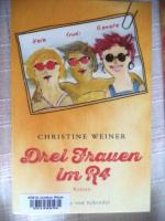 Christine Weiner: Drei Frauen im R4 - eh Christine Weiner: Drei Frauen im R4 - eh