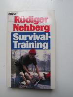 Nehberg, Rüdiger SIGNIERT: Survival-Tra Nehberg, Rüdiger SIGNIERT: Survival-Tra