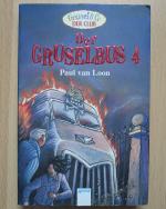 Loon, Paul van: Der Gruselbus 4