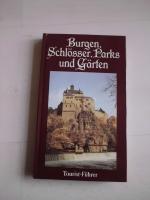 Burgen Schlösser Parks und Gärten