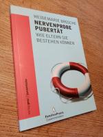Heidemarie Brosche: Nervenprobe Pubertät Heidemarie Brosche: Nervenprobe Pubertät