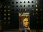 Liv Ullmann: Wandlungen