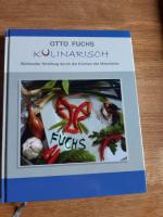 Otto Fuchs Kulinarisch - Weltweiter Streifzug durch die Küchen der Mitarbeiter