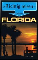 Manfred Ph. Obst: Florida - Richtig reis Manfred Ph. Obst: Florida - Richtig reis