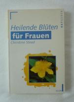 Heilende Blüten für Frauen