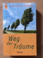 Nicholas Sparks: Weg der Träume