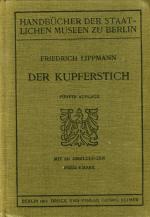 Friedrich Lippmann: Der Kupferstich