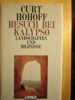 Curt Hohoff: Besuch bei Kalypso Curt Hohoff: Besuch bei Kalypso
