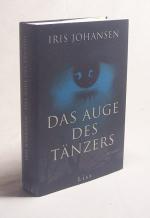 Iris Johansen: Das Auge des Tänzers : Ro