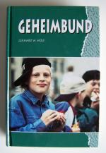 Geheimbund (Sammelband, enthält 3 Bücher)