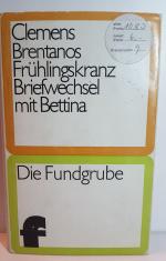 Clemens Brentanos: Frühlingskranz - Brie Clemens Brentanos: Frühlingskranz - Brie