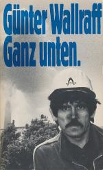 Günter Wallraff: Ganz unten.