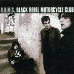 Black Rebel Motorcycle Club: Black Rebel